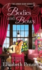 Bodies and Bows: The Apron Shop Series By Elizabeth Penney Cover Image