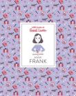 Little Guides to Great Lives: Anne Frank By Isabel Thomas, Paola Escobar (Illustrator) Cover Image