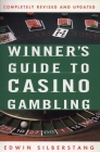 The Winner's Guide to Casino Gambling: Completely Revised and Updated (Reference) Cover Image
