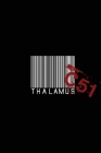 Thalamus: C51 By Jessica E. Douglas (Editor), Patrick E. Douglas, Marky Douglas (Artist) Cover Image