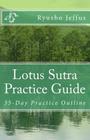 Lotus Sutra Practice Guide: 35-Day Practice Outline Cover Image