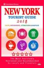 New York Tourist Guide 2018: Most Recommended Shops, Restaurants, Entertainment and Nightlife for Travelers in New York (City Tourist Guide 2018) By Ralph G. Carlson Cover Image