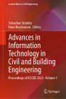 Advances in Information Technology in Civil and Building Engineering: Proceedings of Icccbe 2022 - Volume 1 (Lecture Notes in Civil Engineering #357) Cover Image