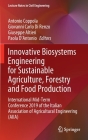 Innovative Biosystems Engineering for Sustainable Agriculture, Forestry and Food Production: International Mid-Term Conference 2019 of the Italian Ass (Lecture Notes in Civil Engineering #67) Cover Image