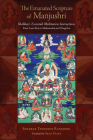 The Emanated Scripture of Manjushri: Shabkar's Essential Meditation Instructions Cover Image
