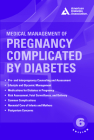Medical Management of Pregnancy Complicated by Diabetes By Werner (Editor) Cover Image