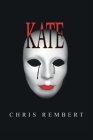 Kate By Chris Rembert Cover Image