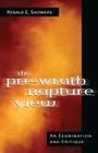 The Pre-Wrath Rapture View By Renald E. Showers Cover Image