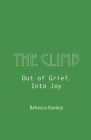 The Climb: Out of Grief, Into Joy Cover Image