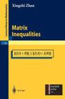 Matrix Inequalities (Lecture Notes in Mathematics #1790) By Xingzhi Zhan Cover Image
