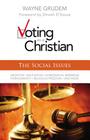 Voting as a Christian: The Social Issues By Wayne A. Grudem Cover Image