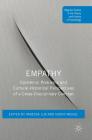 Empathy: Epistemic Problems and Cultural-Historical Perspectives of a Cross-Disciplinary Concept (Palgrave Studies in the Theory and History of Psychology) Cover Image
