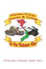 Marine Corps Tanks and Ontos in Vietnam: E Edition By Ltcol Ray Stewart Usmc Cover Image