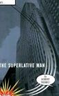 The Superlative Man By Herbert Thomas Cover Image
