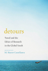 Detours: Travel and the Ethics of Research in the Global South Cover Image