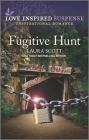 Fugitive Hunt By Laura Scott Cover Image