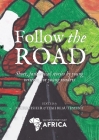 Follow the Road By Maire Fisher (Editor), Tiah Beautement (Editor) Cover Image
