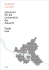 Multiple Campus: Szenarien Für Die Universität Der Zukunft By Paolo Fusi (Editor), Universität Hamburg (Editor) Cover Image