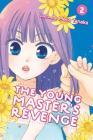 The Young Master's Revenge, Vol. 2 (The Young Master’s Revenge #2) Cover Image