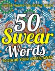 Curse Word Coloring Book: 50 Swear Words To Color Your Anger Away: (Vol.1) By Jay Coloring Cover Image