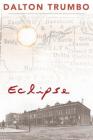 Eclipse By Dalton Trumbo Cover Image