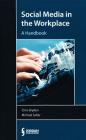 Social Media in the Workplace:: A Handbook By Chris Bryden, Michael Salter Cover Image