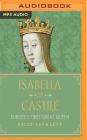 Isabella of Castile: Europe's First Great Queen Cover Image