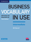 Business Vocabulary in Use: Intermediate Book with Answers: Self-Study and Classroom Use Cover Image