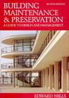 Building Maintenance and Preservation 2nd Edition: A Guide to Design and Management By Edward Mills Cover Image
