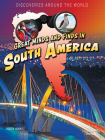 Great Minds and Finds in South America By Robin Michal Koontz Cover Image