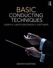 Basic Conducting Techniques By Joseph Labuta, Wendy Matthews Cover Image