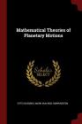 Mathematical Theories of Planetary Motions Cover Image