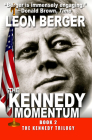 The Kennedy Momentum (Kennedy Trilogy #2) Cover Image