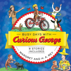 Busy Days with Curious George Cover Image