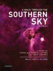 A Walk Through the Southern Sky: A Guide to Stars, Constellations and Their Legends By Milton Heifetz, Wil Tirion (Illustrator) Cover Image