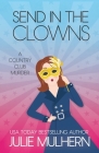 Send in the Clowns By Julie Mulhern Cover Image