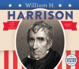 William H. Harrison By Heidi M. D. Elston Cover Image