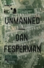 Unmanned By Dan Fesperman Cover Image
