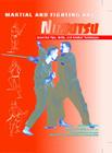 Ninjutsu (Martial and Fighting Arts) By Eric Chaline, Aidan Trimble (Editor) Cover Image