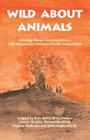 Wild About Animals By Debz Hobbs-Wyatt (Editor) Cover Image