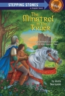 The Minstrel in the Tower (A Stepping Stone Book(TM)) Cover Image