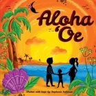 Aloha 'Oe By Stephanie Solomon Cover Image