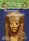 Mummies and Pyramids: A Nonfiction Companion to Magic Tree House #3: Mummies in the Morning Cover Image