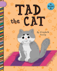 Tad the Cat By Elizabeth Scully, Laura Gomez (Illustrator) Cover Image