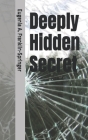 Deeply Hidden Secret Cover Image