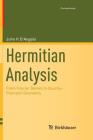 Hermitian Analysis: From Fourier Series to Cauchy-Riemann Geometry (Cornerstones) Cover Image