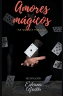 Amores Mágicos By Ediciones Afrodita Cover Image