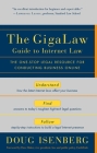 The GigaLaw Guide to Internet Law: The One-Stop Legal Resource for Conducting Business Online Cover Image