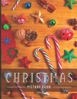 Christmas Picture Book: for Alzheimer's Patients and Seniors with Dementia. Cover Image