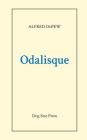 Odalisque By Alfred DePew Cover Image